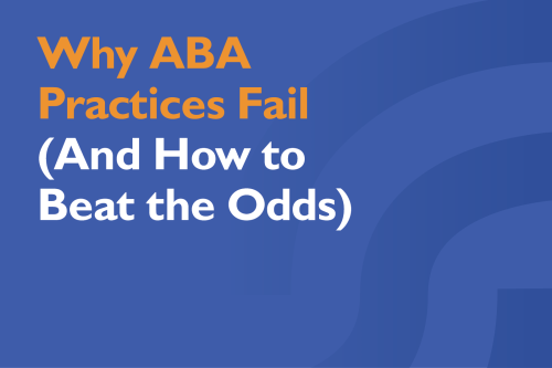 why ABA practices fail
